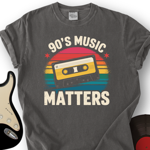 90's Music Matters T-Shirt