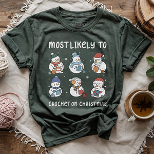 Most Likely To Crochet T-shirt
