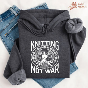 Knitting Not War Hoodie