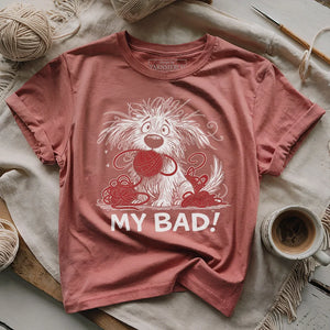 My Bad T-shirt