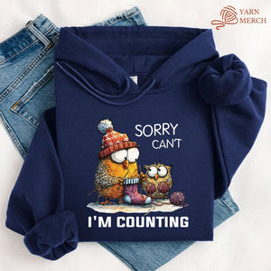 Sorry Cant Hoodie