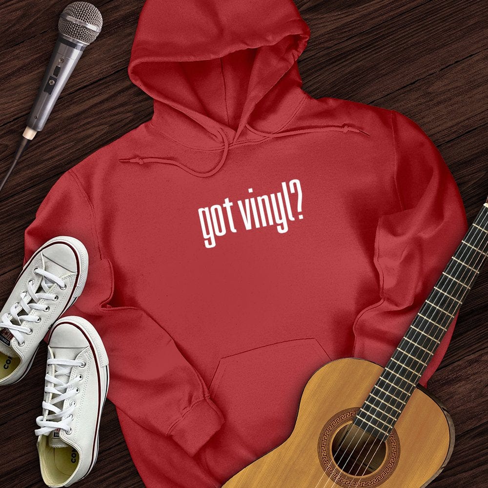 Got Vinyl Hoodie