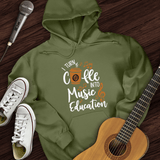 Coffee Into Music education Hoodie