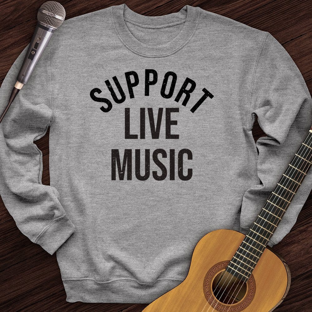 I Support Crewneck